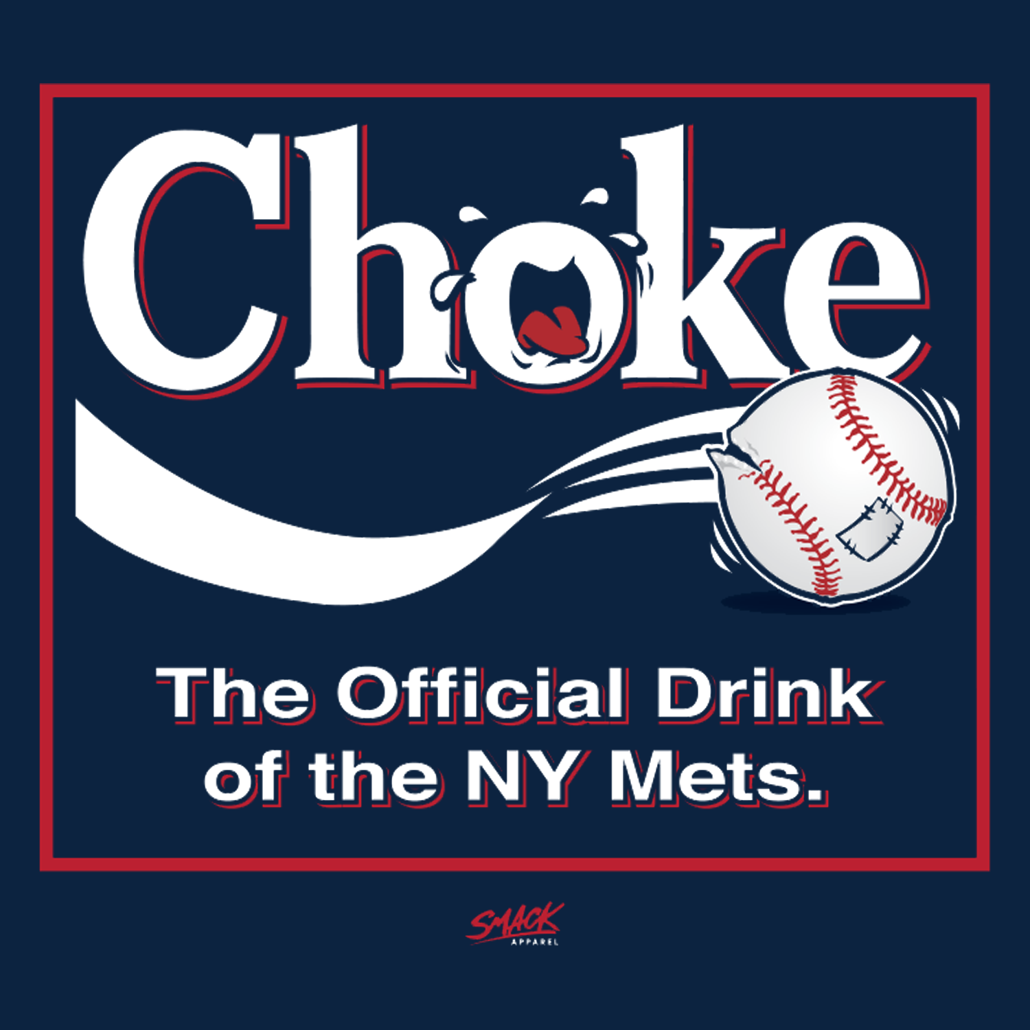 Official atlanta Braves Choke – The Official Drink Of Ny Mets Shirt,  hoodie, sweatshirt for men and women