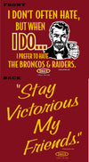 Kansas City Pro Football Shirt | Buy Kansas City Fan Gear | (Anti-Broncos & Raiders) Stay Victorious