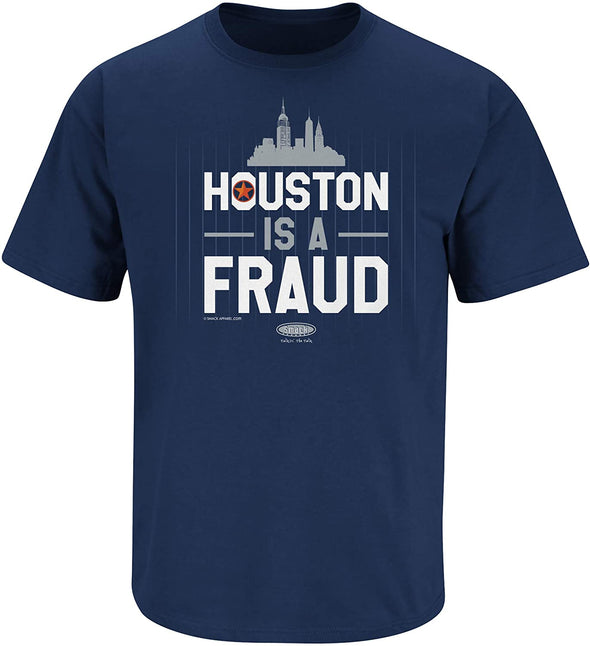 Houston is a Fraud NYY Shirt | New York Pro Baseball Apparel | Shop Unlicensed New York Gear